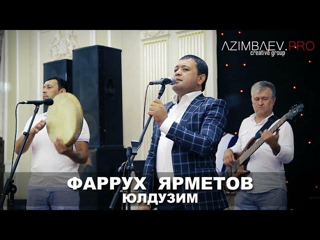 Farruh Yarmetov - Yulduzim / Фаррух Ярметов - Юлдузим