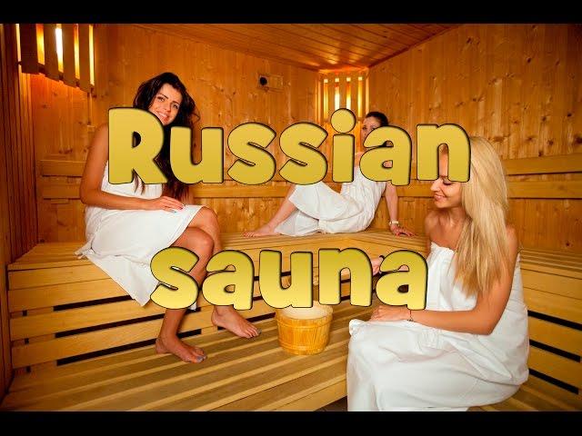 RUSSIAN SAUNA (Banya)