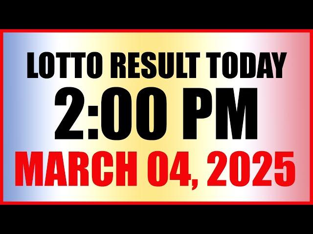 Lotto Result Today 2pm March 4, 2025 Swertres Ez2 Pcso