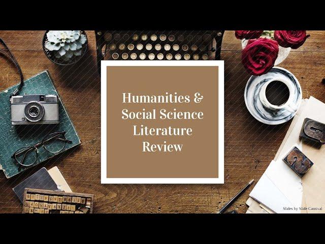 How to Write a Social Science Humanities Literature Review