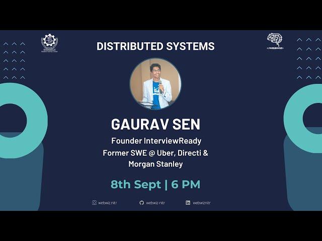 Distributed Systems by @gkcs | HackOdisha 2.0 | Webwiz