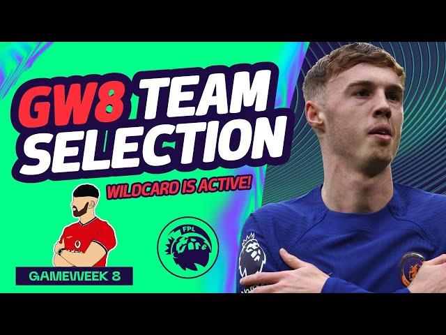 MY FPL GAMEWEEK 8 TEAM SELECTION | WILDCARD IS ACTIVE!  | Fantasy Premier League 2024/25