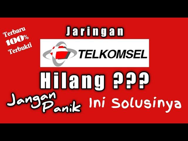 Cara Mengatasi Jaringan Telkomsel Hilang @blchannel_leo