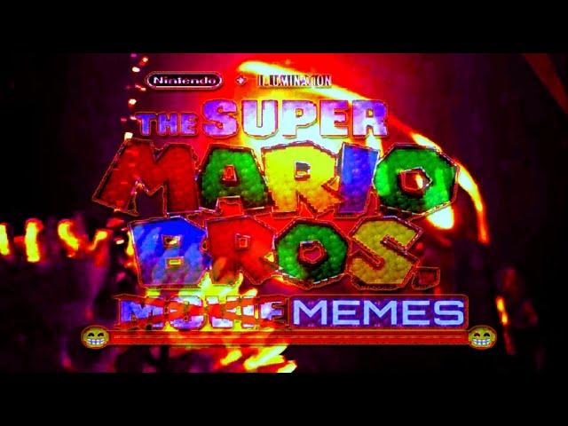 The Super Mario Bros Movie: Memes (COMPILATION)