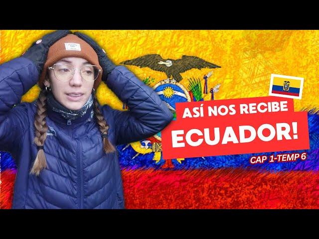 Nuestra PRIMERA IMPRESION de Ecuador la realidad es diferente a lo que esperábamos