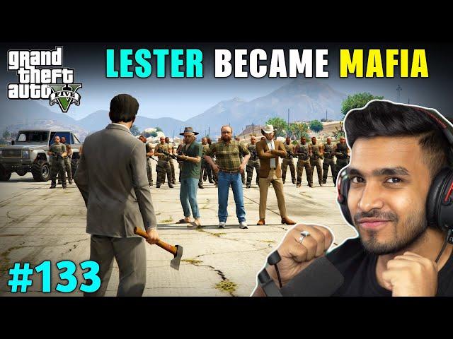 LESTER WORK WITH MAFIA GANG | GTA V GAMEPLAY #133