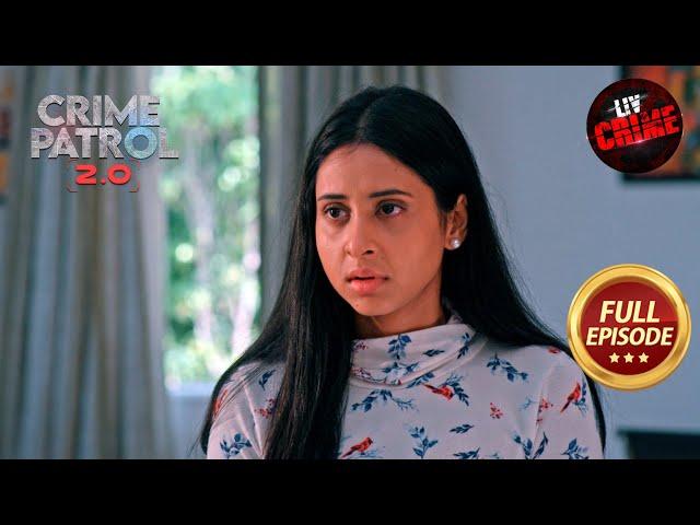 किसने बिछाई Police के खिलाफ जाल? | Crime Patrol 2.0 | Full Episode