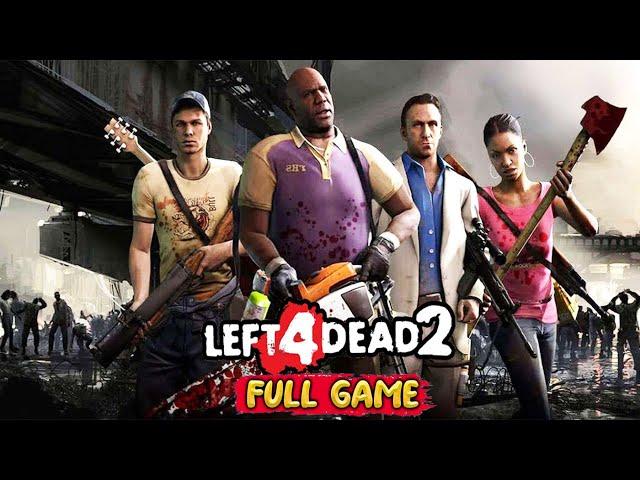 LEFT 4 DEAD 2 - ADVANCED - Gameplay Walkthrough FULL GAME [1080p HD] - No Commentary