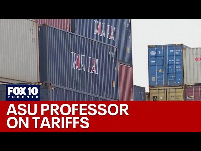 ASU Economics Professor Dale Rogers explains tariffs | FOX 10 Phoenix