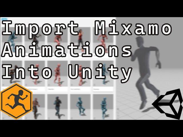 How to Import Mixamo Animations Into Unity (Quick and Simple)