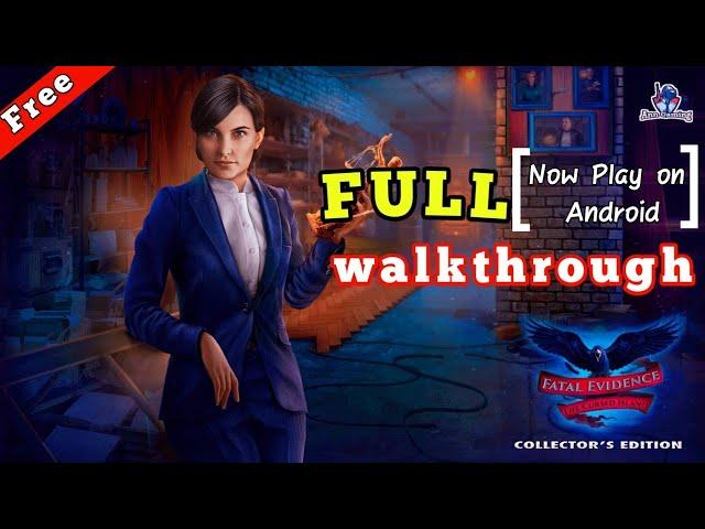 Fatal evidence 1 the cursed island collector's edition full walkthrough // let's play on Android