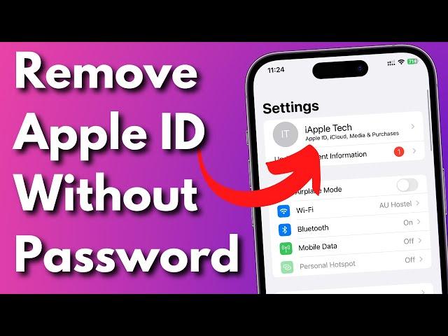 How To Remove Apple ID Without Password 2023