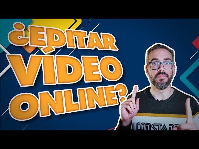 5 EDITORES de vídeo ONLINE [¿Funcionan? ]