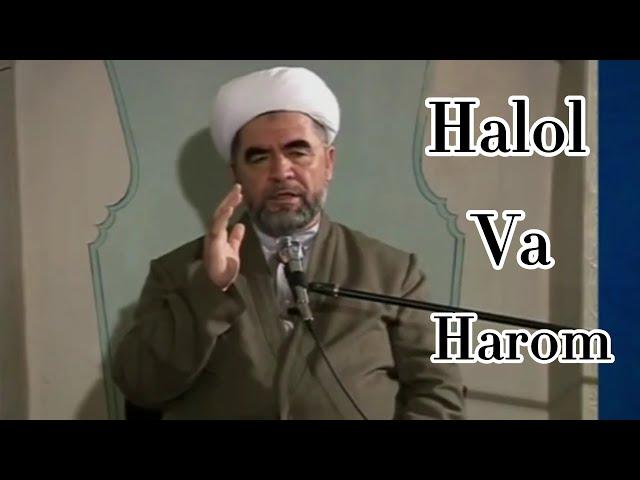 SHayh Muhammad Sodiq | Halol bilan Harom