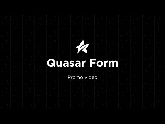 Quasar form