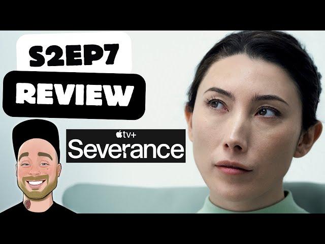 Severance Season 2 Episode 7 Review | Recap & Breakdown