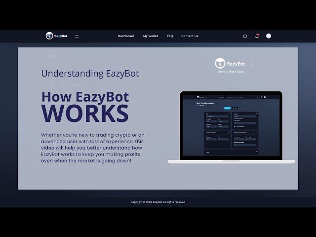 How EazyBot Works - In Depth Explanation