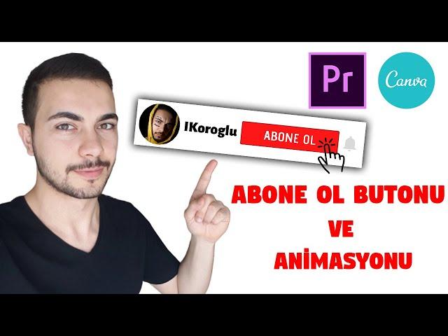 ABONE OL BUTONU VE ANİMASYONU NASIL YAPILIR? - Adobe Premiere Pro