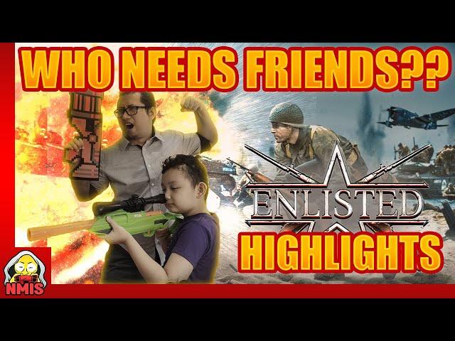 Enlisted Gameplay PC 2021 - I Don’t Need Friends!