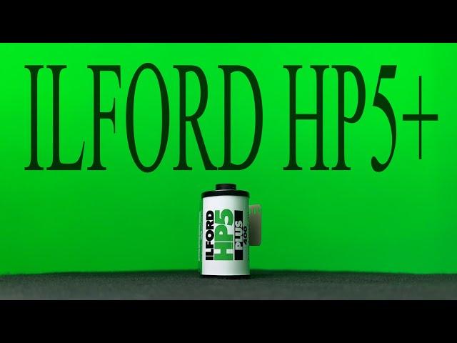 Why Shoot ILFORD HP5+?