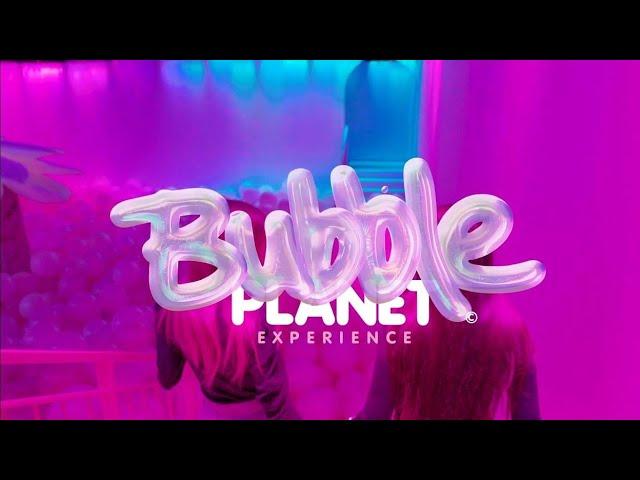 Bubble Planet: An Immersive Experience I Toronto