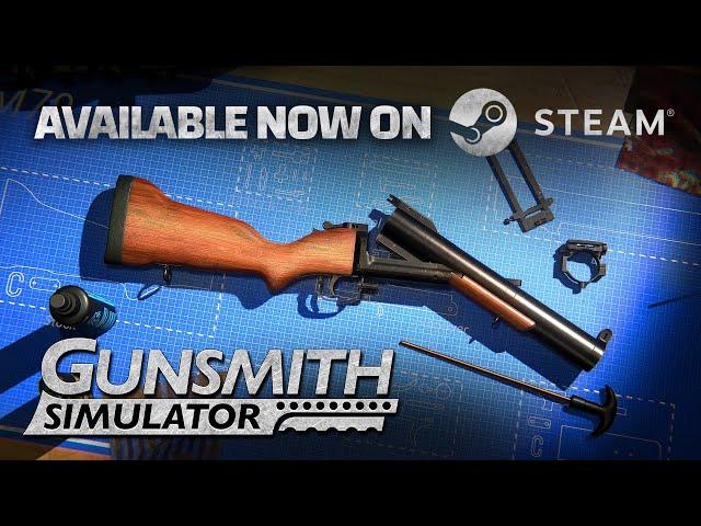 Gunsmith Simulator - Full Release Trailer