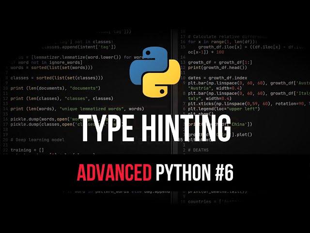 Type Hinting - Advanced Python Tutorial #6