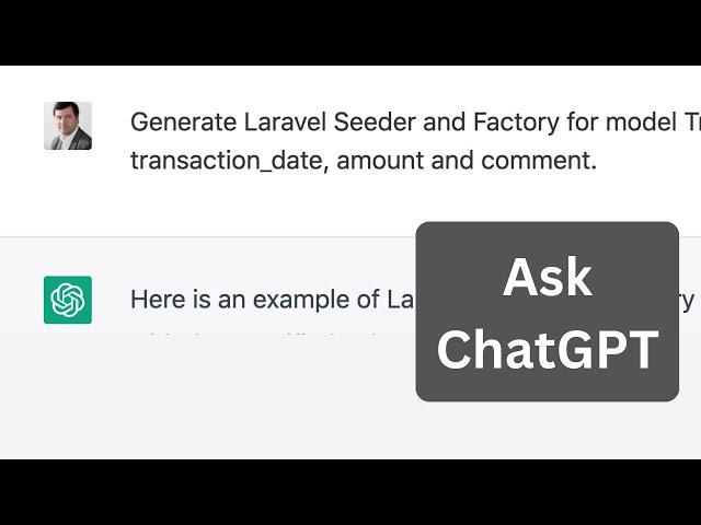 How Would ChatGPT Generate Laravel Factories and Seeders?