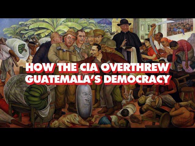 How CIA overthrew Guatemala's elected president for United Fruit Company (with historian Aaron Good)