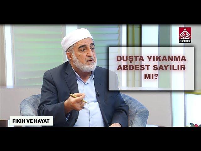 Duşta yıkanma abdest sayılır mı? - Fıkıh Ve Hayat