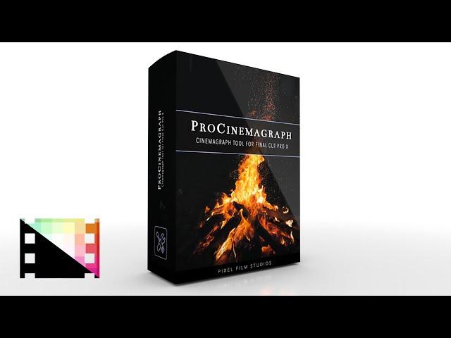 ProCinemagraph - Cinemagraph Tool for Final Cut Pro X - Pixel Film Studios