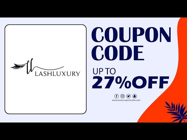 LashLuxury Coupon and Discount code for 2024