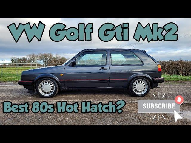 For the Love of the Mk2 (Golf Gti)