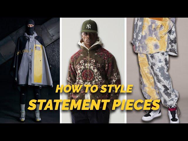 The Power Of STATEMENT PIECES ( & How to Style them)