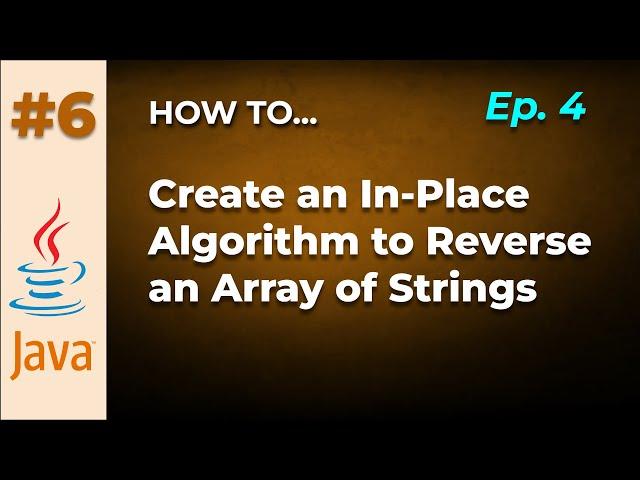 In-Place Algorithm to Reverse an Array of Strings in Java