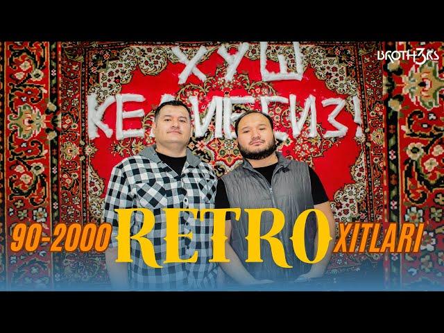 DJ BROTHERS - UZBEK RETRO 90-2000 Yil XITLARI