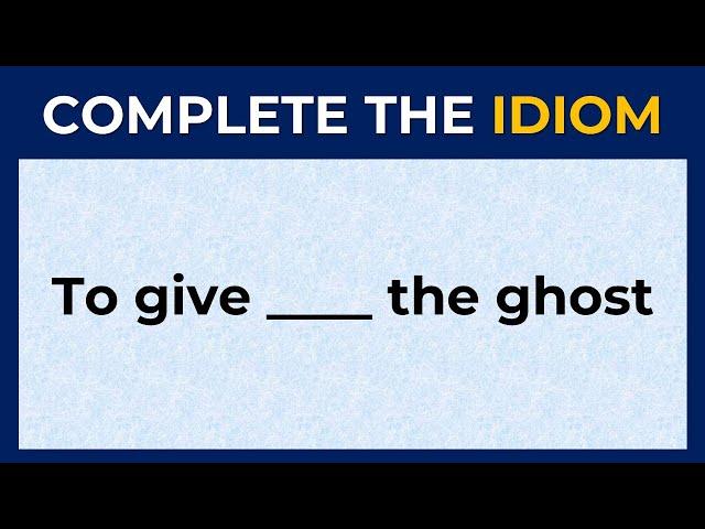 English Idiomatic Quiz: CAN YOU SCORE 10/10 ON THIS ENGLISH IDIOMS? #challenge 20