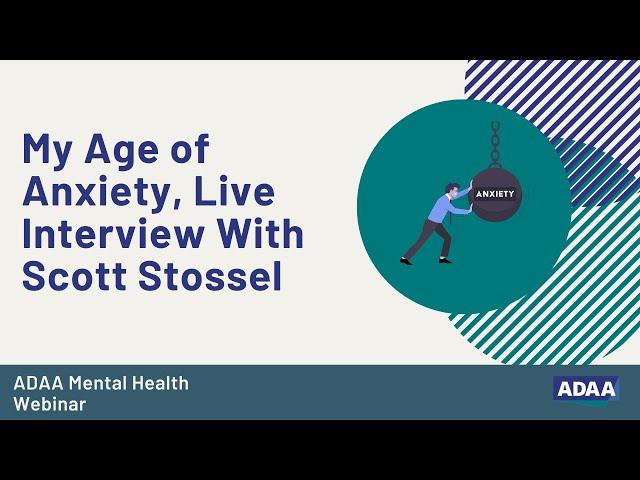 My Age of Anxiety, Live Interview With Scott Stossel