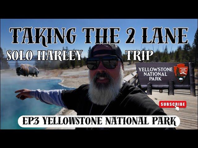 Yellowstone National Park Motorcycle Ride | Solo harley Trip | Ep: 3