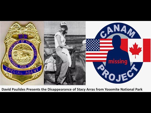 David Paulides Presents The Stacy Arras Case from Yosemite National Park