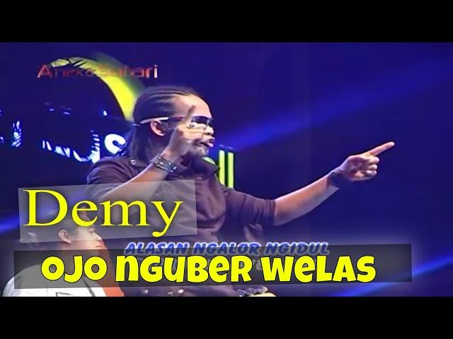 Ojo Nguber Welas - Demy ( Official Music Video ANEKA SAFARI ) #music