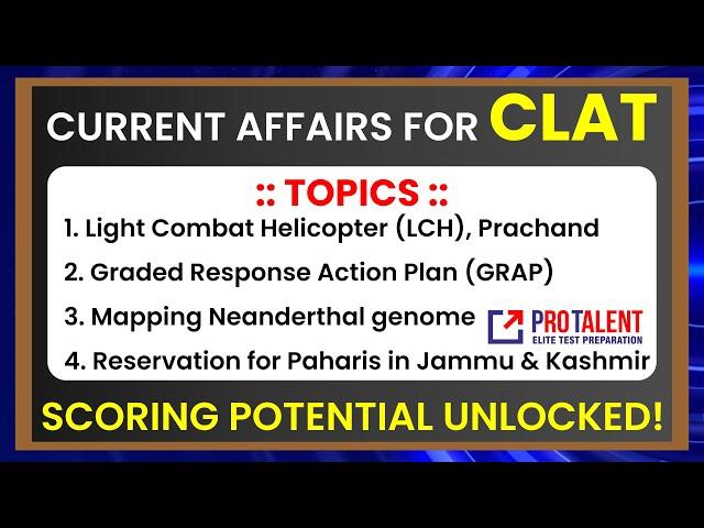 Current Affairs for CLAT I New Approach to Unlock Your Scoring Potential Session 05