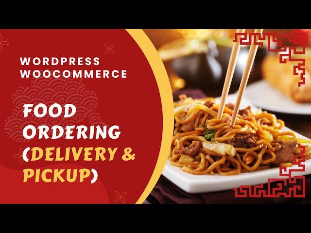 WooFood - Food Ordering (Delivery & Pickup) Plugin for WordPress / WooCommerce