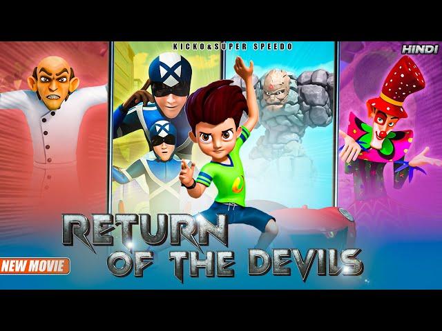 Kicko & Super Speedo | New Movie in Hindi | Return Of The Devils | Yo Kids