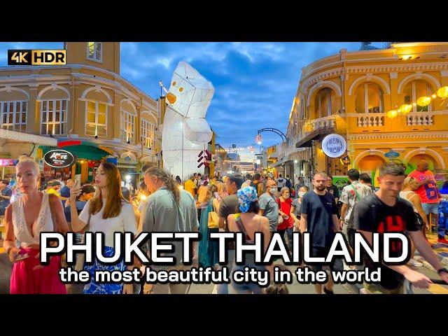  4K HDR | Phuket Old Town | the most beautiful city in the world