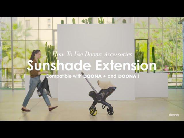 How to attach the Sunshade Extension | Doona Car Seat & Stroller Accessories