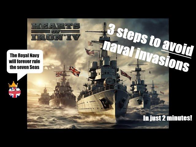 HOI4 Guide - 3 Steps to stop naval invasions in 2 minutes