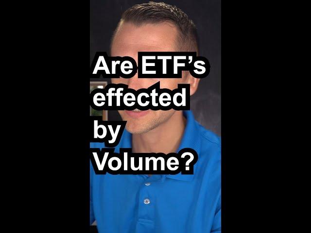 Is the price of an ETF effected by volume?