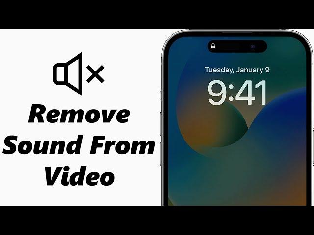 How To Remove Sound From Video On iPhone