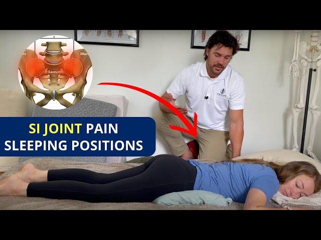  BEST Sleeping Positions With SI Joint Pain